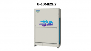 Điều Hòa Trung Tâm Panasonic FSV-EX U-16ME2H7 16 HP 2 Chiều