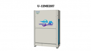 Điều Hòa Trung Tâm Panasonic FSV-EX U-12ME2H7 12 HP 2 Chiều